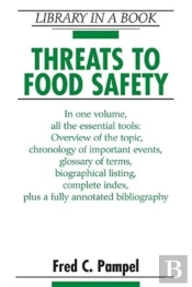 Threats To Food Safety