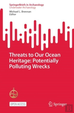 Bertrand.pt - Threats To Our Ocean Heritage: Potentially Polluting Wrecks