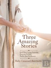 Three Amazing Stories