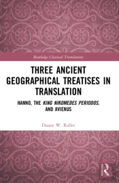 Three Ancient Geographical Treatises In Translation