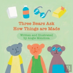Bertrand.pt - Three Bears Ask How Things Are Made