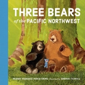 Three Bears Of The Pacific Northwest