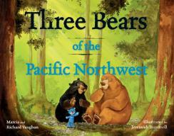 Three Bears Of The Pacific Northwest
