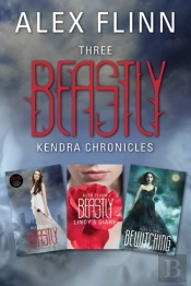 Three Beastly Kendra Chronicles