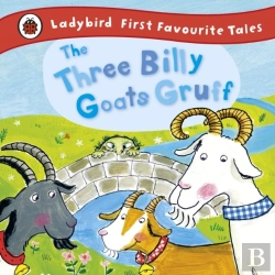 Bertrand.pt - Three Billy Goats Gruff: Ladybird First Favourite Tales