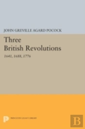 Three British Revolutions
