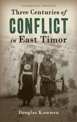 Bertrand.pt - Three Centuries Of Conflict In East Timor