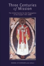 Three Centuries Of Mission