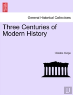 Bertrand.pt - Three Centuries Of Modern History