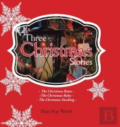 Three Christmas Stories: The Christmas Boots