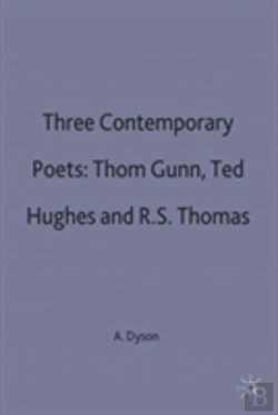 Bertrand.pt - Three Contemporary Poets: Thom Gunn, Ted Hughes And R.S. Thomas