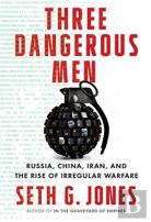 Three Dangerous Men
