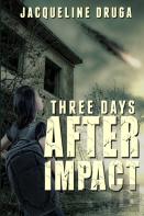 Three Days After Impact