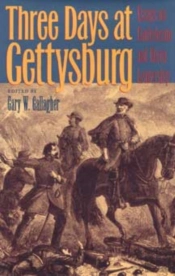 Three Days At Gettysburg