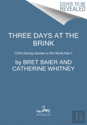 Three Days At The Brink