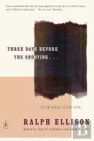 Three Days Before The Shooting . . .