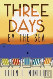 Three Days By The Sea