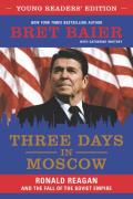 Three Days In Moscow Young Readers' Edition