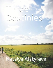 Three Destinies