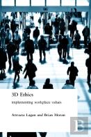 Three Dimensional Ethics
