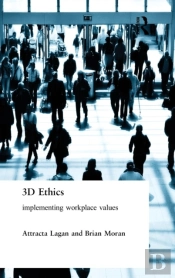 Three Dimensional Ethics