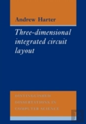 Three-Dimensional Integrated Circuit Layout