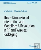 Three-Dimensional Integration And Modeling