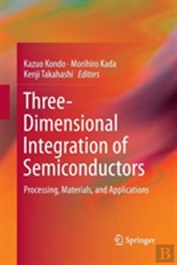 Bertrand.pt - Three-Dimensional Integration Of Semiconductors