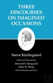 Three Discourses On Imagined Occasions