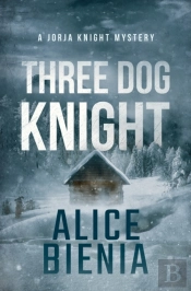 Three Dog Knight : A Twisty Whodunit Mys