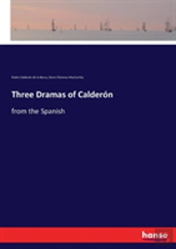 Bertrand.pt - Three Dramas Of Calderon