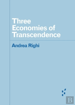 Bertrand.pt - Three Economies Of Transcendence