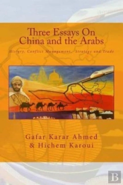 Bertrand.pt - Three Essays On China And The Arabs: His