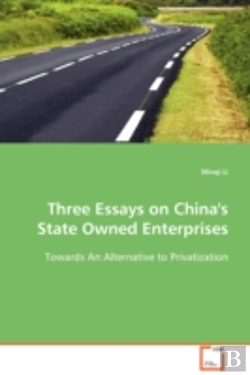Bertrand.pt - Three Essays On China'S State Owned Enterprises