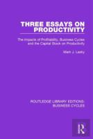 Three Essays On Productivity (Rle: Business Cycles)
