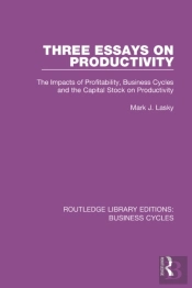 Three Essays On Productivity (Rle: Business Cycles)