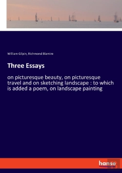 Bertrand.pt - Three Essays:On Picturesque Beauty, On P