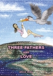 Three Fathers And Love