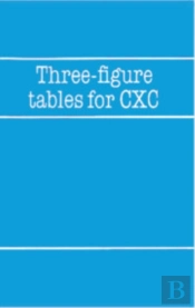 Three-Figure Tables For Cxc