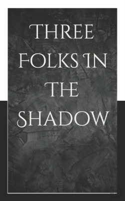 Bertrand.pt - Three Folks In The Shadow