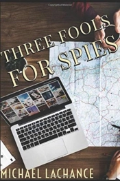 Three Fools For Spies