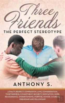 Bertrand.pt - Three Friends...The Perfect Stereotype
