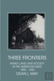 Three Frontiers