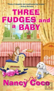 Three Fudges And A Baby