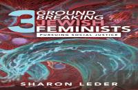 Three Groundbreaking Jewish Feminists