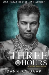 Three Hours  Seven Series Book 5