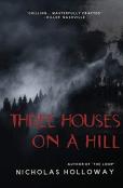 Three Houses On A Hill