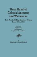 Three Hundred Colonial Ancestors And War Service