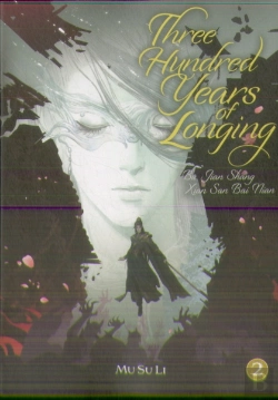 Bertrand.pt - Three Hundred Years Of Longing: Bu Jian Shang Xian San Bai Nian (Novel) Vol. 2