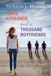 Three Husbands And A Thousand Boyfriends